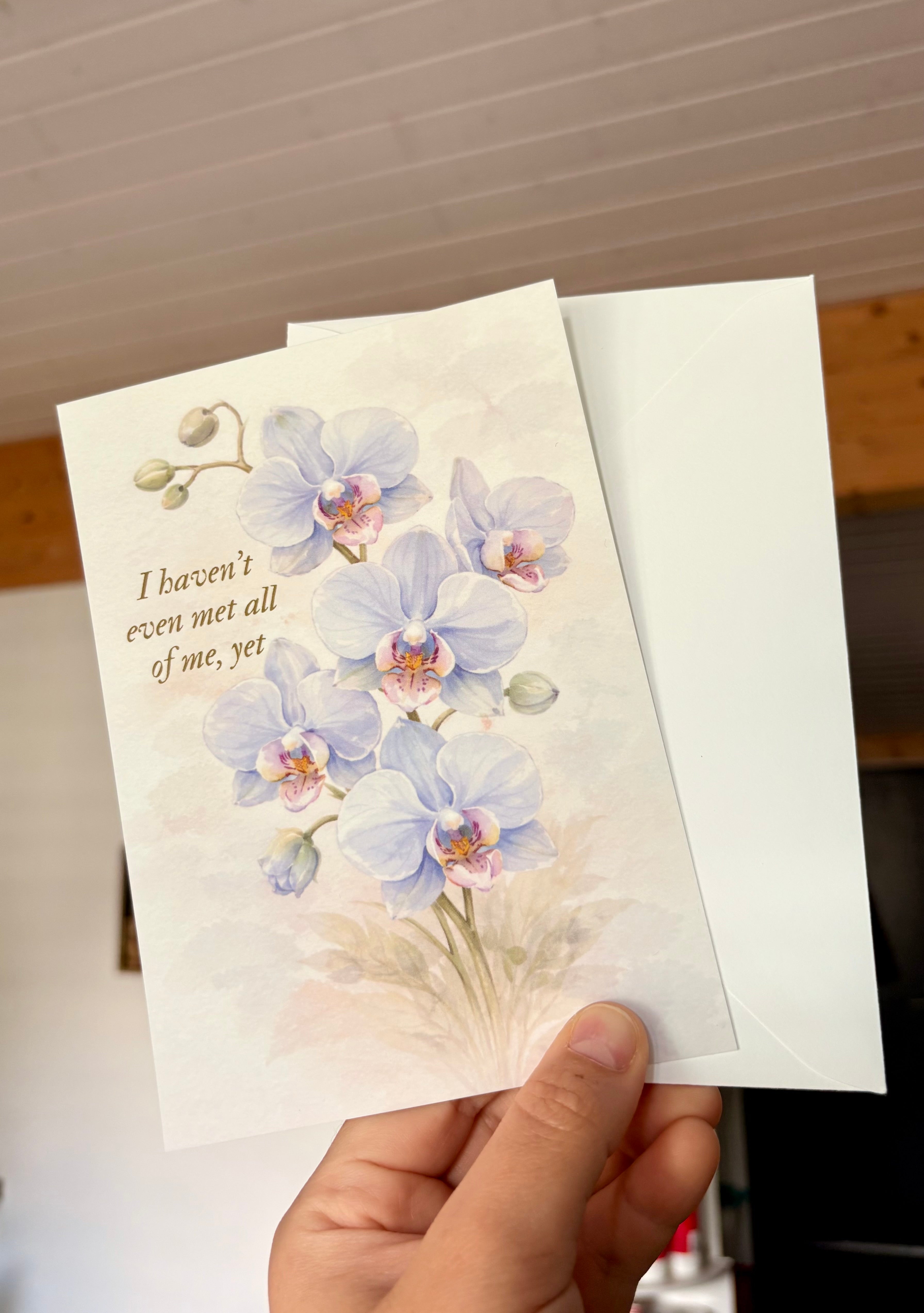 I Haven't Even Met, All Of Me Yet - Postcard